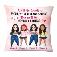Personalized Friends We Will Be Pillow NB295 26O58 thumb 1