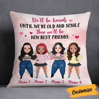 Personalized Friends We Will Be Pillow NB295 26O58 thumb 1