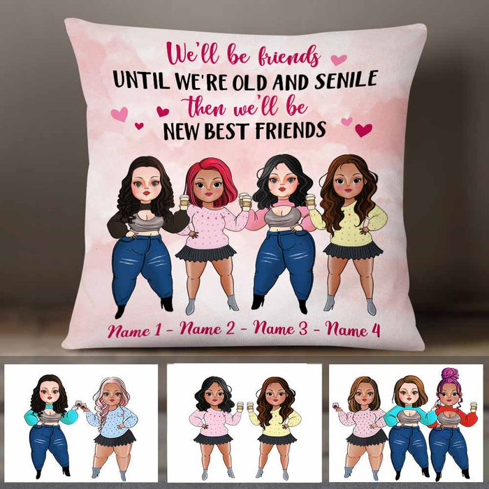 Personalized Friends We Will Be Pillow NB295 26O58 1