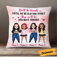 Personalized Friends We Will Be Pillow NB295 26O58 thumb 1