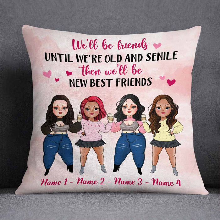 Personalized Friends We Will Be Pillow NB295 26O58 1