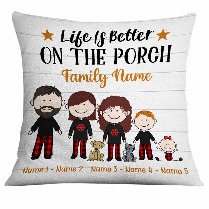 Personalized Outdoor Life Is Better On The Porch Family Pillow NB304 23O34 1