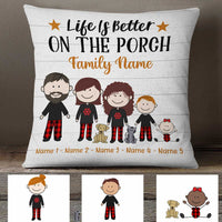 Personalized Outdoor Life Is Better On The Porch Family Pillow NB304 23O34 thumb 1