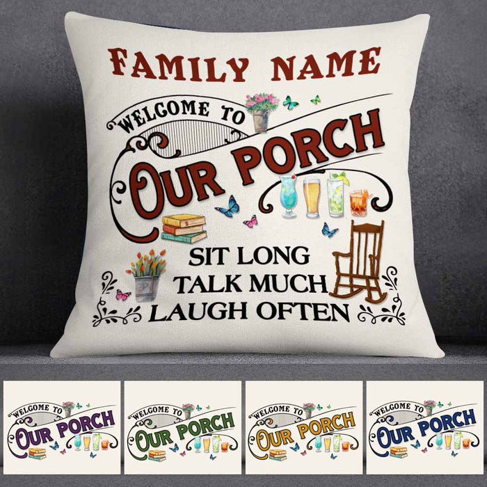 Personalized Outdoor Welcome To Our Porch Family Pillow NB305 23O58 1