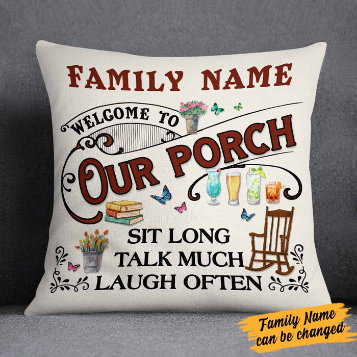 Personalized Outdoor Welcome To Our Porch Family Pillow NB305 23O58 1