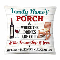 Personalized Outdoor Porch Drink With Friends Pillow NB302 95O58 thumb 1