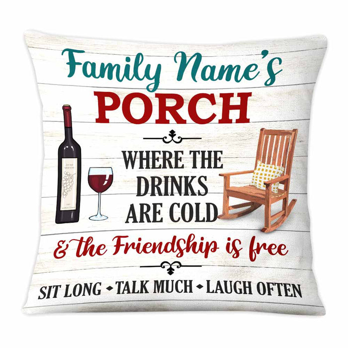 Personalized Outdoor Porch Drink With Friends Pillow NB302 95O58 1