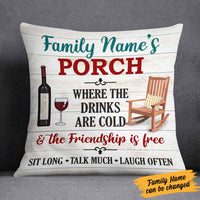 Personalized Outdoor Porch Drink With Friends Pillow NB302 95O58 thumb 1