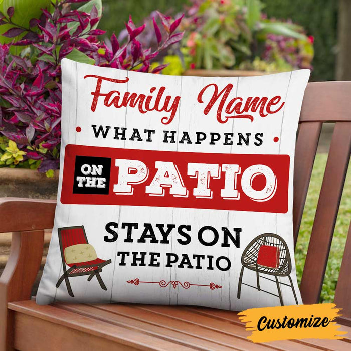 Personalized Patio What Happens Stays Pillow DB29 26O66 1