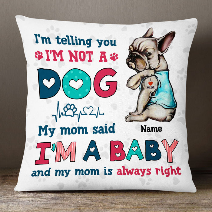 Personalized Dog Mom Baby Pillow DB12 81O53 1