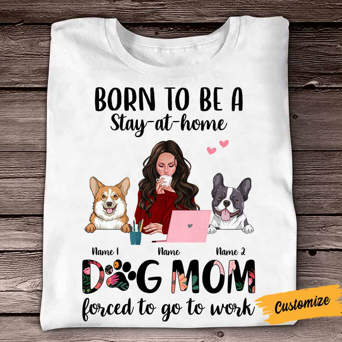 Personalized Born To Be Dog Mom T Shirt DB14 26O58 1