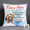 Personalized Dog Memo Photo Until We Meet Again Pillow DB21 26O53 1