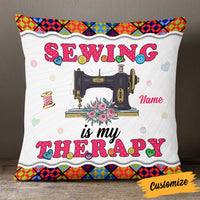 Personalized Love Sewing My Therapy Pillow DB33 26O53 thumb 1