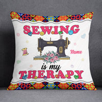 Personalized Love Sewing My Therapy Pillow DB33 26O53 thumb 1