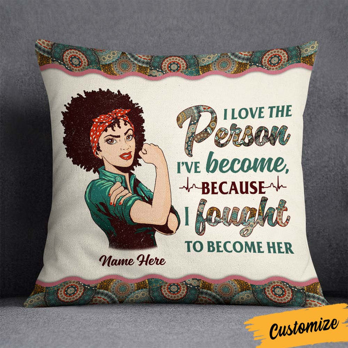 Personalized Proud Nurse BWA I Fought To Become Her Pillow DB41 85O36 1