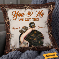 Personalized Deer Hunting Couple You And Me We Got This Pillow DB34 85O36 thumb 1