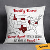 Personalized Family Long Distance Pillow DB61 30O36 1