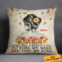 Personalized Love Gardening Into The Garden I Go To Lose My Mind Pillow DB64 85O57 thumb 1