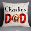 Personalized Dog Cat Dad Photo Pillow DB91 95O19 1