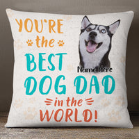 Personalized Dog Dad Photo Pillow DB68 23O19 thumb 1