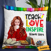Personalized Proud Teacher Teach Inspire Pillow DB82 26O36 1