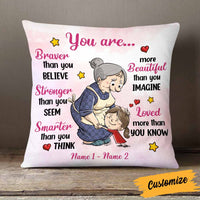 Personalized Mom Grandma Daughter Granddaughter You Are Pillow DB93 95O58 thumb 1