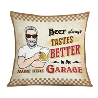 Personalized Thing Tastes Better In The Garage Pillow DB113 95O36 thumb 1