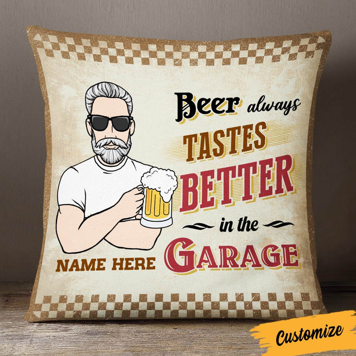 Personalized Thing Tastes Better In The Garage Pillow DB113 95O36 1