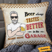 Personalized Thing Tastes Better In The Garage Pillow DB113 95O36 thumb 1
