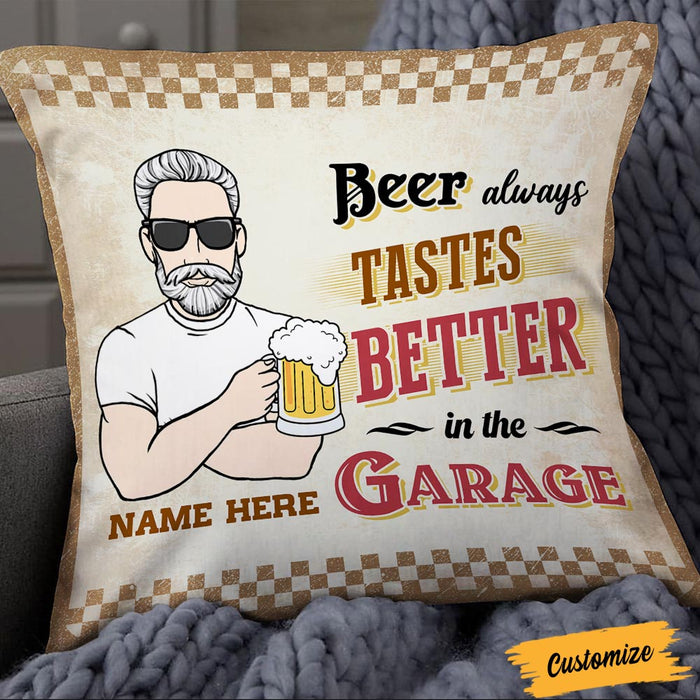 Personalized Thing Tastes Better In The Garage Pillow DB113 95O36 1