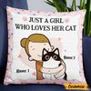 Personalized Just A Girl Who Loves Cat Mom Pillow DB113 85O47 1