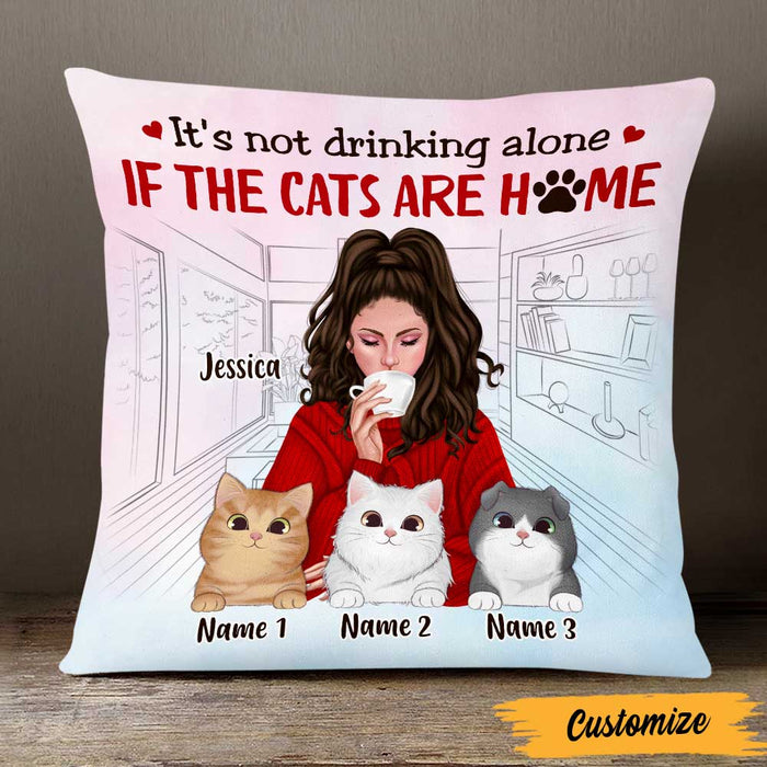 Personalized Cat Mom Not Drinking Alone Pillow DB116 26O47 1