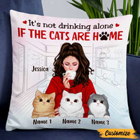 Personalized Cat Mom Not Drinking Alone Pillow DB116 26O47 thumb 1
