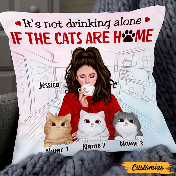 Personalized Cat Mom Not Drinking Alone Pillow DB116 26O47 1