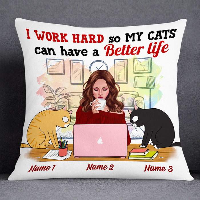 Personalized Cat Mom I Work Hard Pillow DB161 26O53 1