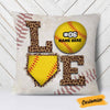 Personalized Love Softball Pillow DB141 26O58 1
