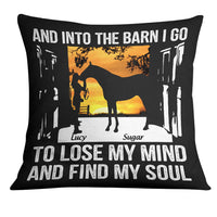 Personalized Horse Into The Barn I Go Pillow DB132 85O19 thumb 1