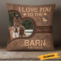 Personalized Love Horse To The Barn And Back Pillow DB135 26O23 thumb 1