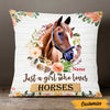 Personalized Just A Girl Who Loves Horse Pillow DB136 95O47 1