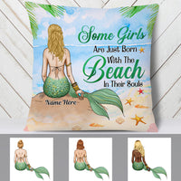 Personalized Mermaid Some Girls Are Born With Beach In Souls Pillow DB142 85O19 thumb 1