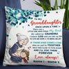 Personalized Granddaughter Pillow NB62 85O57 1