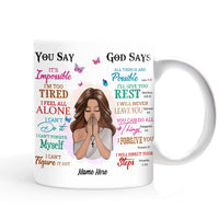 Personalized God Says You Are Mug NB103 87O53 thumb 1