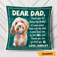 Personalized To Dog Dad Photo Pillow DB156 87O47 thumb 1
