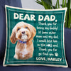 Personalized To Dog Dad Photo Pillow DB156 87O47 1