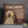 Personalized To Dog Dad Photo Pillow DB151 85O57 1