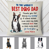 Personalized To Dog Dad Pillow DB154 95O24 1