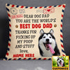 Personalized To Dog Dad Pillow DB153 26O34 1