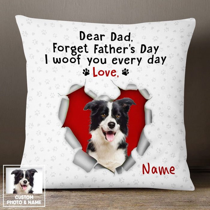 Personalized To Dog Dad Photo I Woof You Pillow DB158 95O53 1