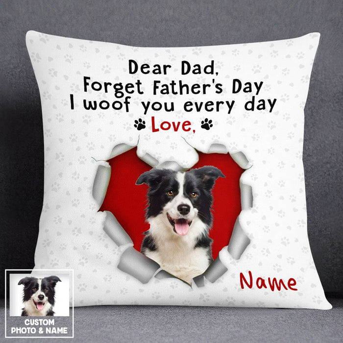 Personalized To Dog Dad Photo I Woof You Pillow DB158 95O53 1