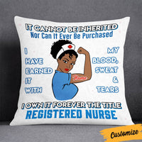 Personalized BWA Nurse Earn The Title Pillow DB175 95O36 thumb 1